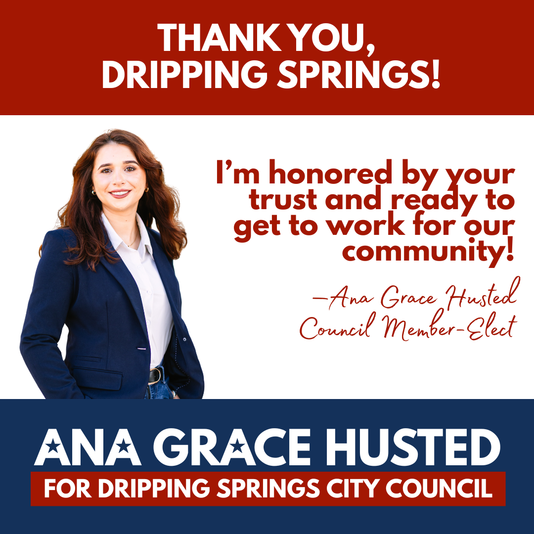 Ana Grace Husted Elected to Dripping Springs City Council 