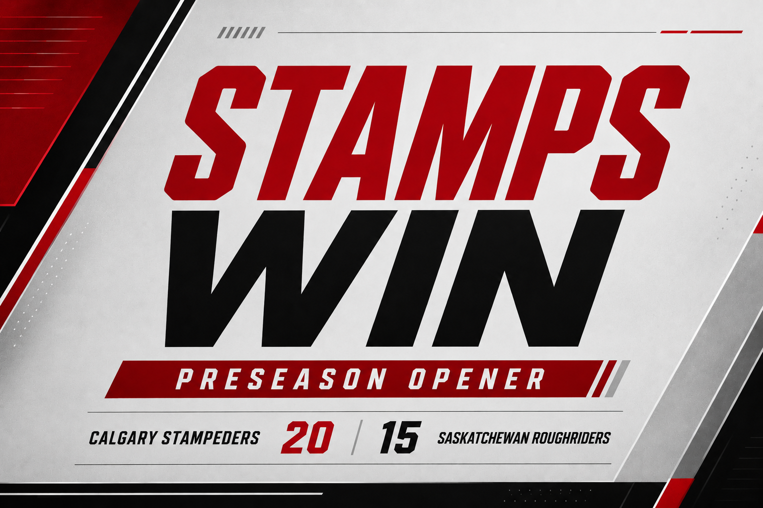 Calgary Stampeders open preseason with 20-15 win over Roughriders