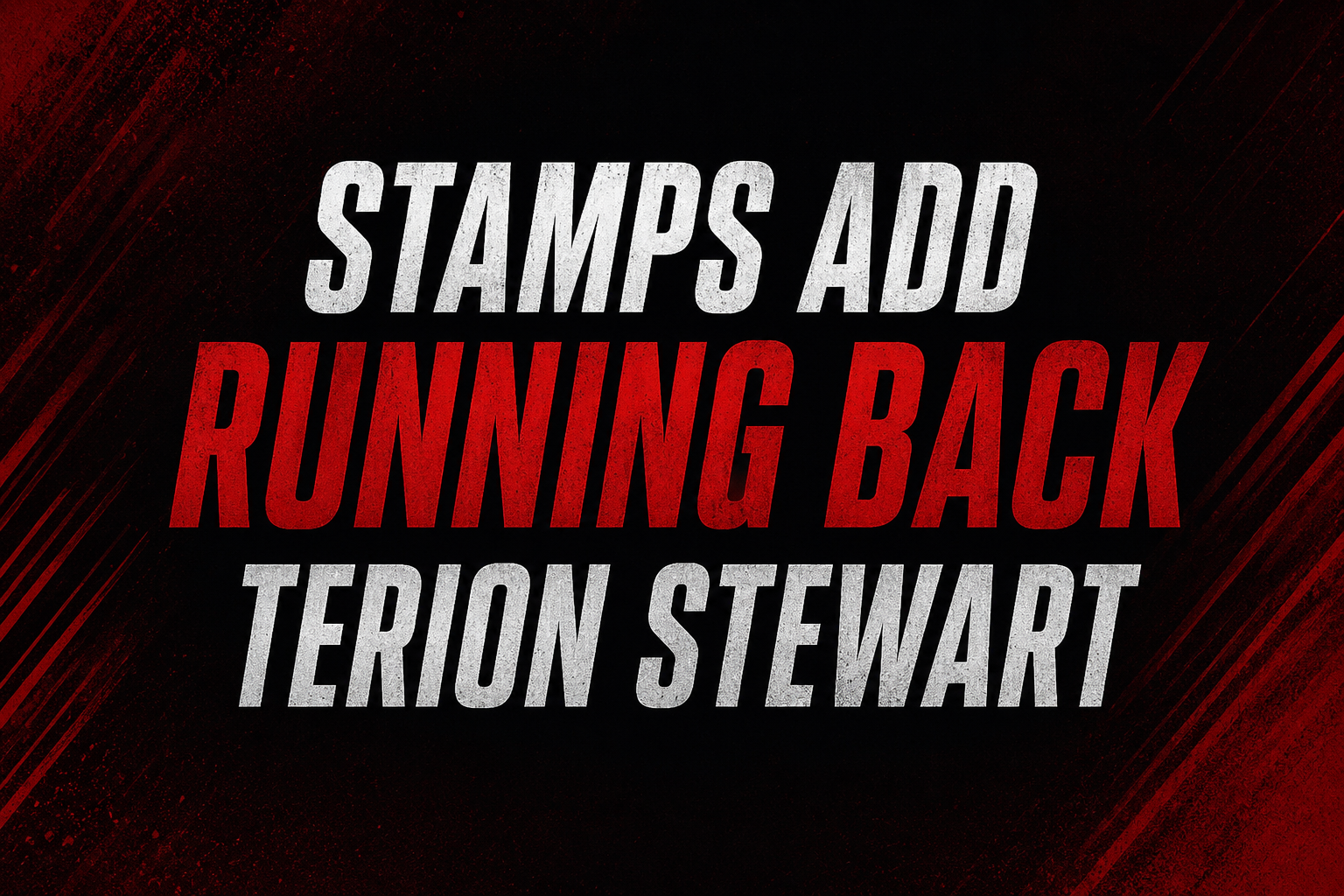 Stampeders add RB Terion Stewart, release Kay’Ron Lynch-Adams
