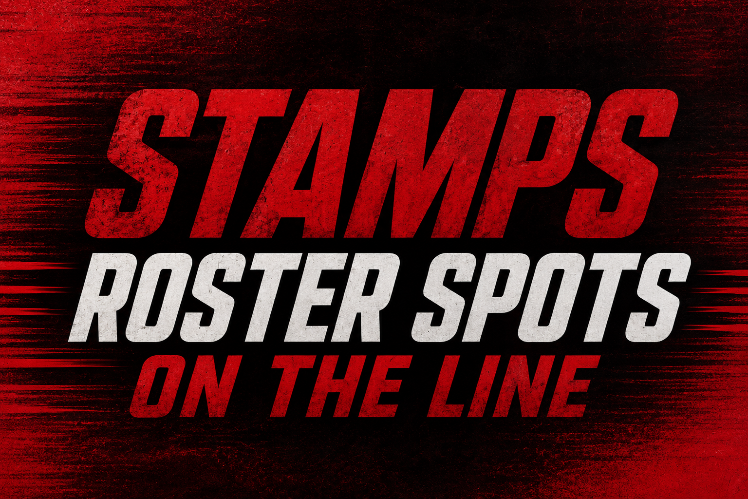 Roster spots on the line as Stampeders visit Elks in preseason finale