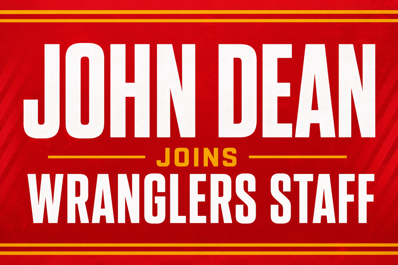Wranglers Add John Dean to Coaching Staff