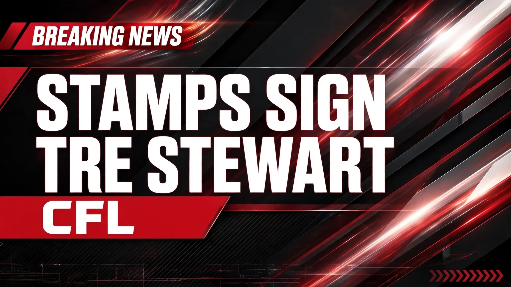 Stampeders sign RB Tre Stewart, release DL Nevaeh Sanders