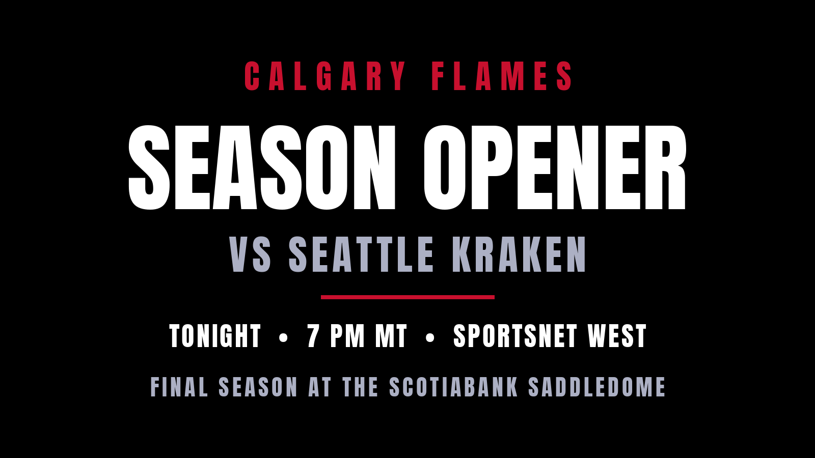 Flames open final Saddledome season against Kraken