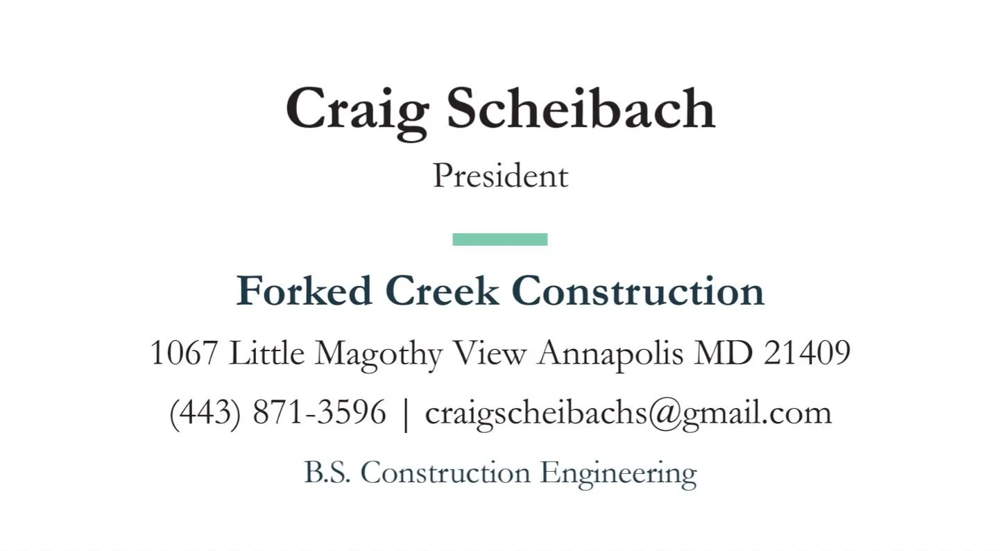 Business card for Craig Scheibach, President of Forked Creek Construction. Includes contact info, address, phone number, email, and mentions B.S. in Construction Engineering.