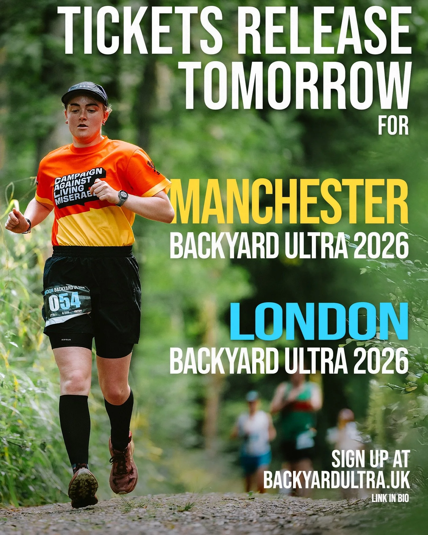 🔥 The wait is almost over!!

🏃&zwj;♂️ Tickets for both the Manchester Backyard Ultra 2026 and London Backyard Ultra 2026 go live tomorrow (Saturday 8th) at 12 midday, available through the link in our bio.

🌲 Manchester: June 13th 2026 &ndash; Gia