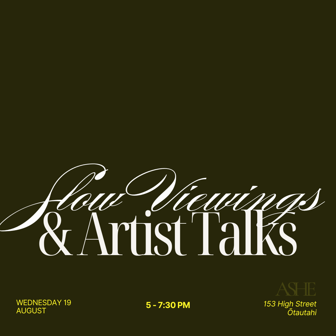 Slow Viewings & Artist Talks