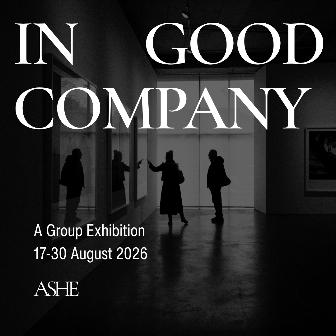 Black-and-white photo of people in an art gallery or museum viewing paintings, with the text 'In Good Company' and details about a group exhibition from August 17-30, 2026 at ASHE.
