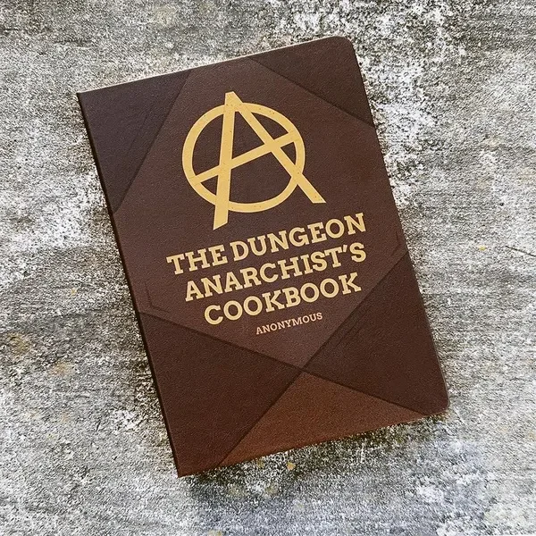 Dungeon Anarchist's Cookbook journal from Jessee Maloney