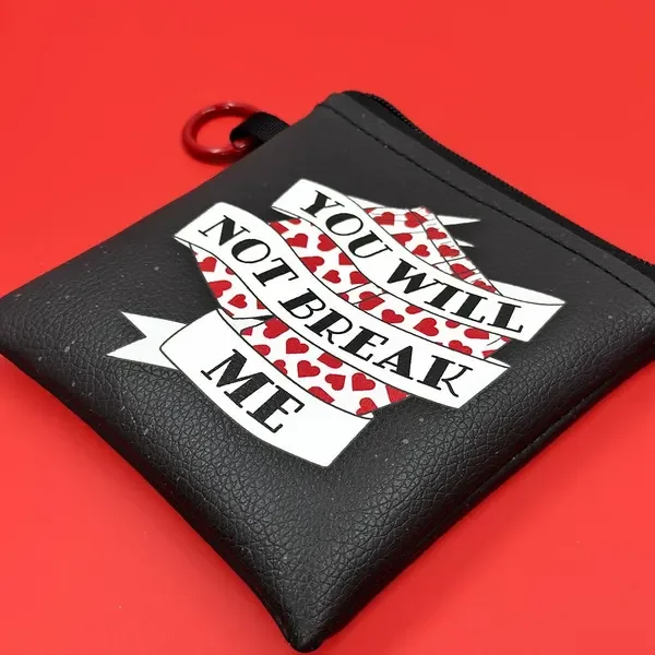 You will not break me coin purse from u/OkEggplant4959