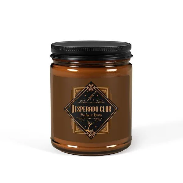 Desperado club candle from u/Muted_Emergency5616