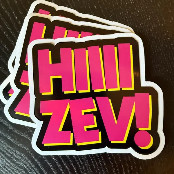 hi zev sticker from u/RobChristiansonWWN