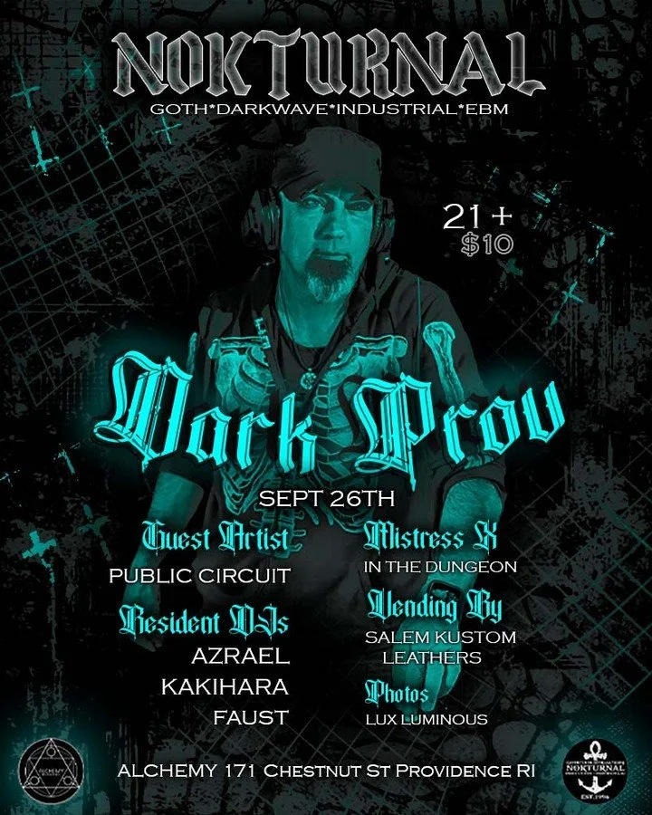 🖤✨ Nokturnal x @Dark.Providence ✨🖤

Get ready for a night of dark beats and live energy as Public Circuit takes the stage, joined by our resident DJs @gothicnomad, @_hallofmirrors_ and @dj.faust.pvd.

But that&rsquo;s not all, it&rsquo;s also @dj.g