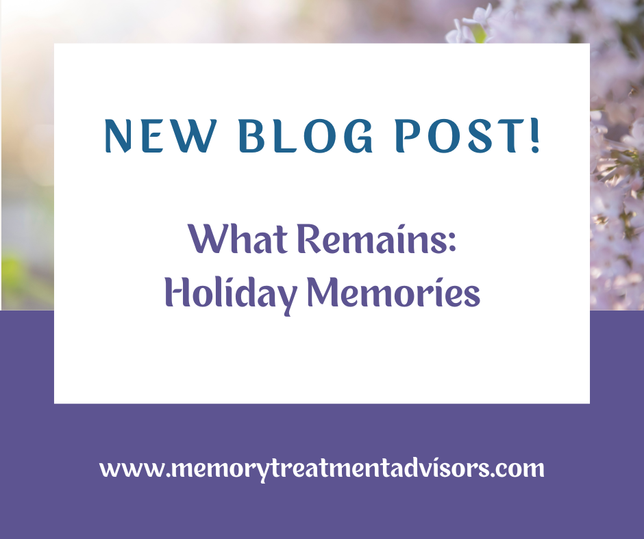 What Remains: Creating Meaningful Holiday Memories