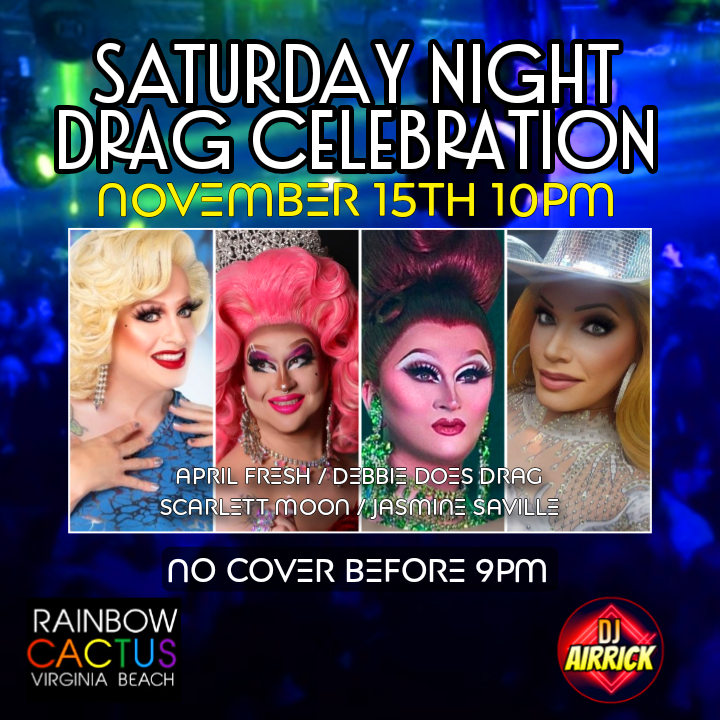 Saturday Night Drag Show &amp; Dance Party