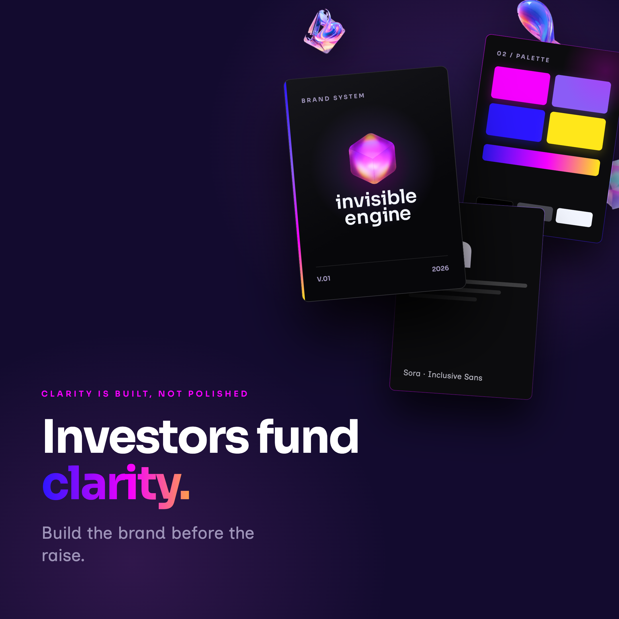 Investors Fund Clarity. Build the Brand Before the Raise.