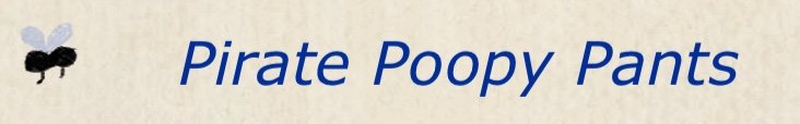 Pirate Poopy Pants