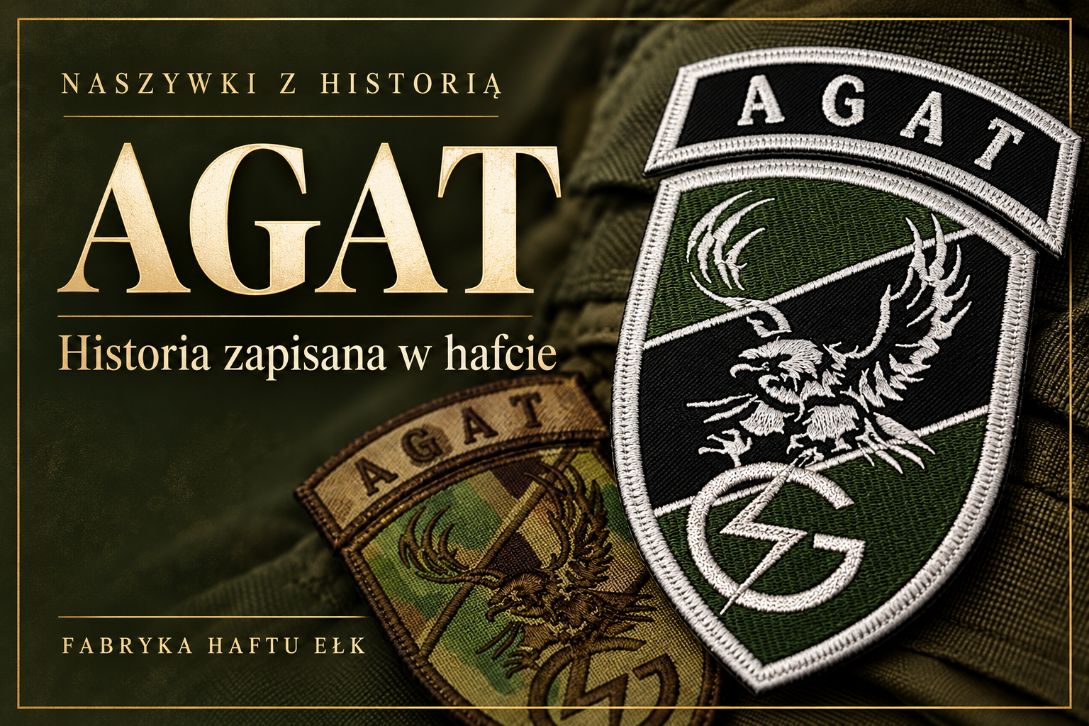 Naszywka JW AGAT — historia jednostki i detale zapisane w hafcie