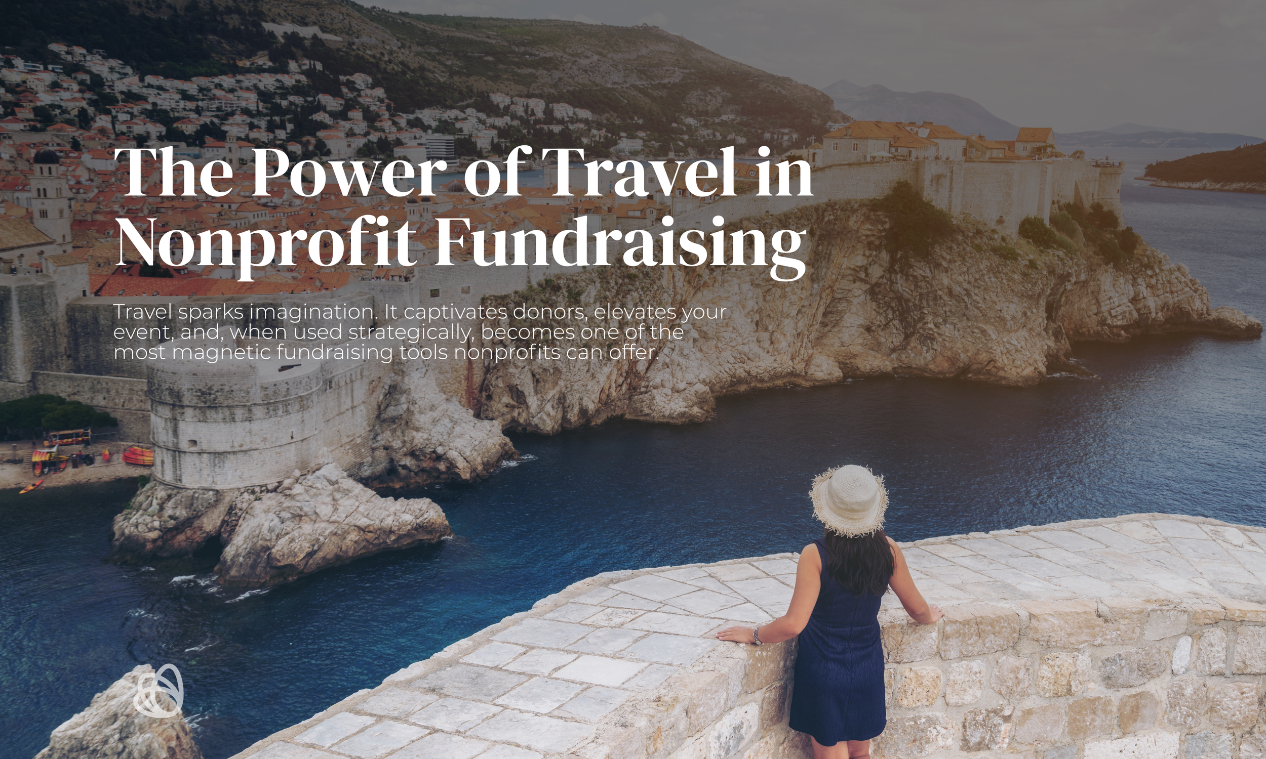 The Power of Travel in Nonprofit Fundraising