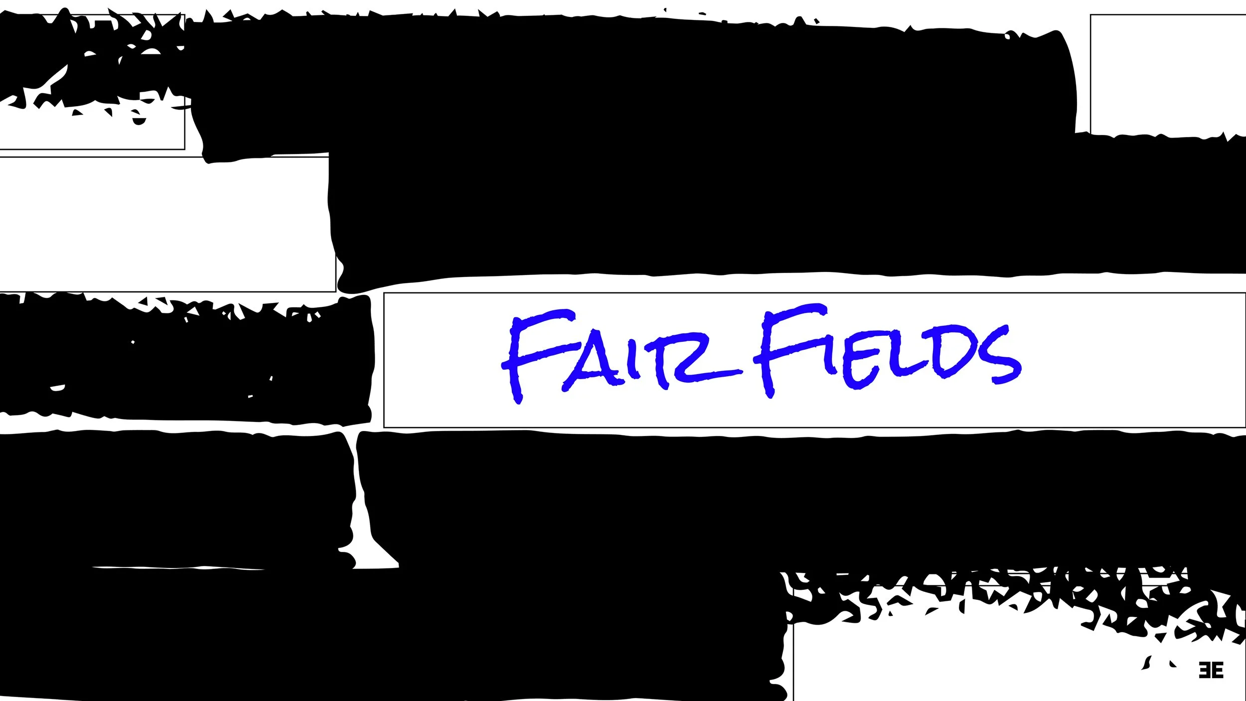 Sign that reads 'Fair Fields' in blue handwritten lettering, set against a background of black bricks and white mortar.