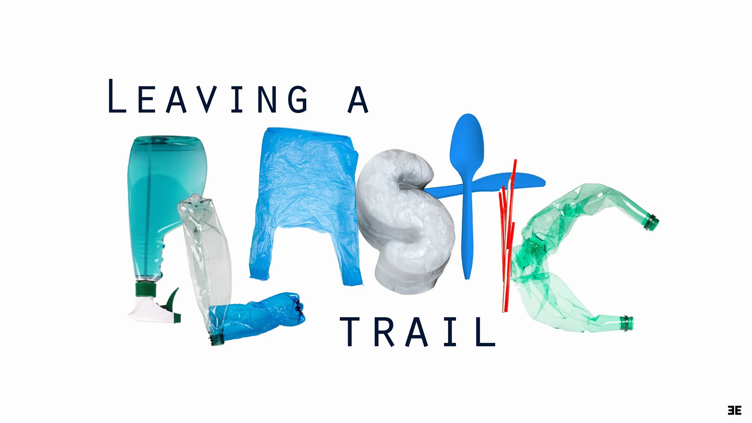 Text 'Leaving a Plastic Trail' formed from various plastic debris including bottles, bags, and utensils. Young Glory winner.