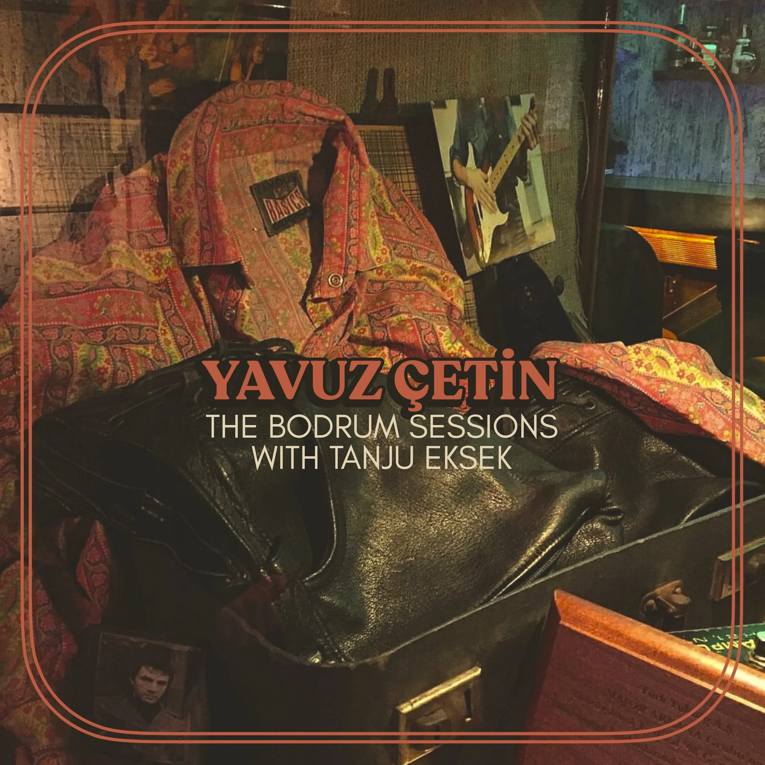 Yavuz Çetin - The Bodrum Sessions