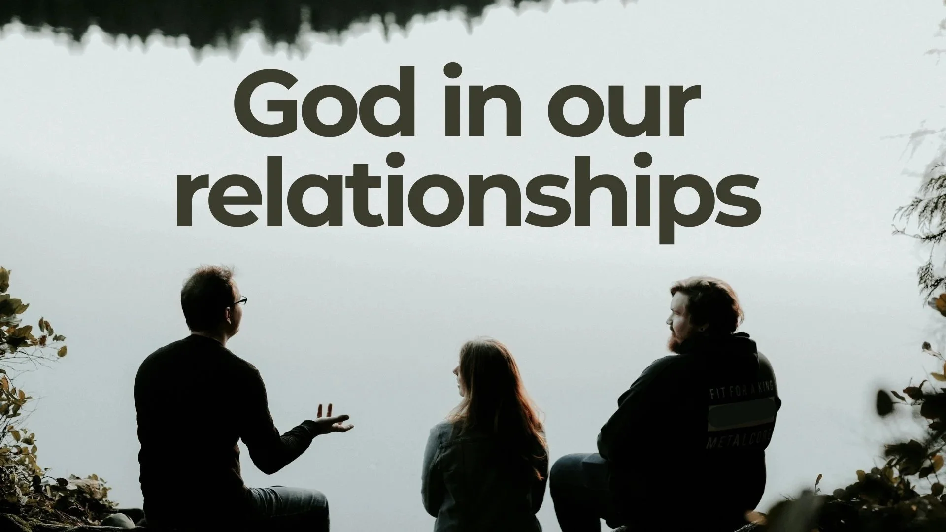 God in our relationships.jpg