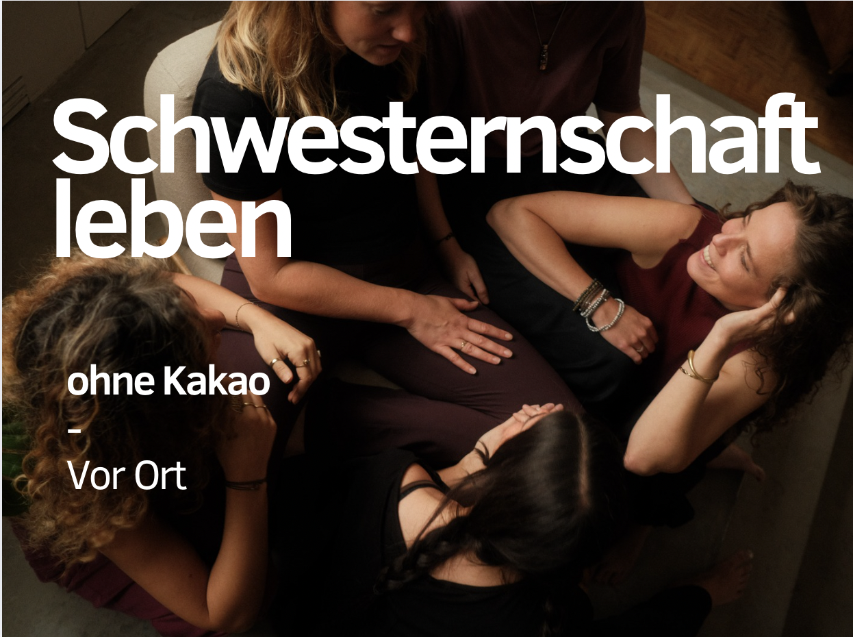 Schwesternschaft leben ohne Kakao  3.-6.12.2026 in der Göhrde