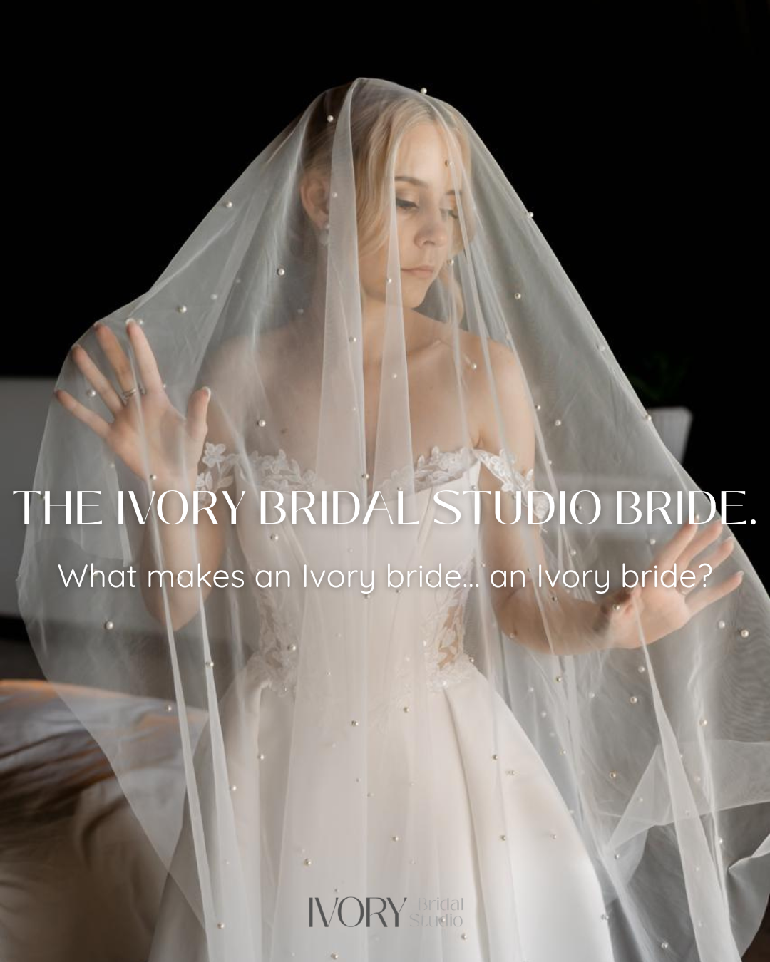 The Ivory Bridal Studio Bride