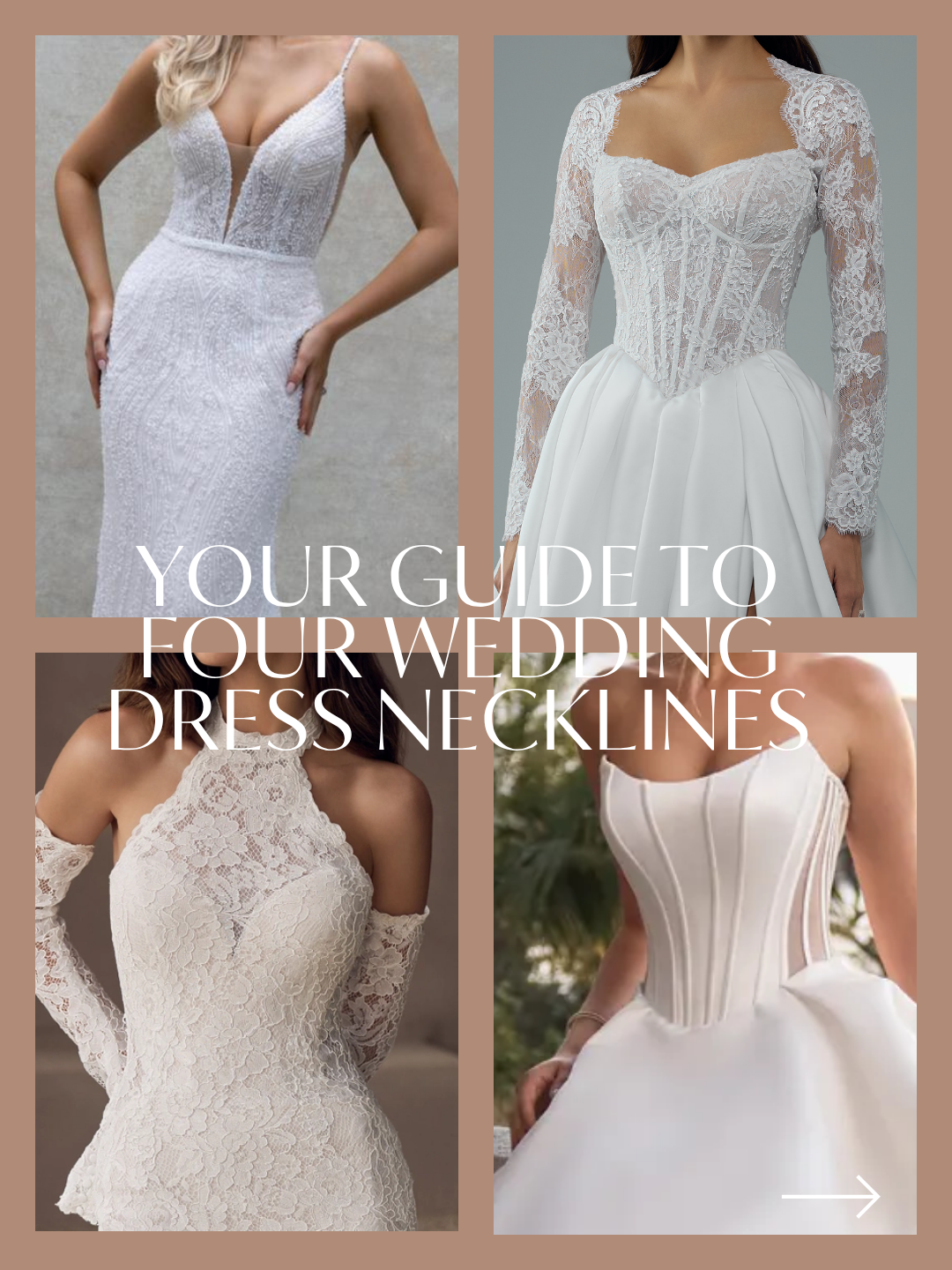 Your Guide to Choosing the Perfect Wedding Dress Neckline