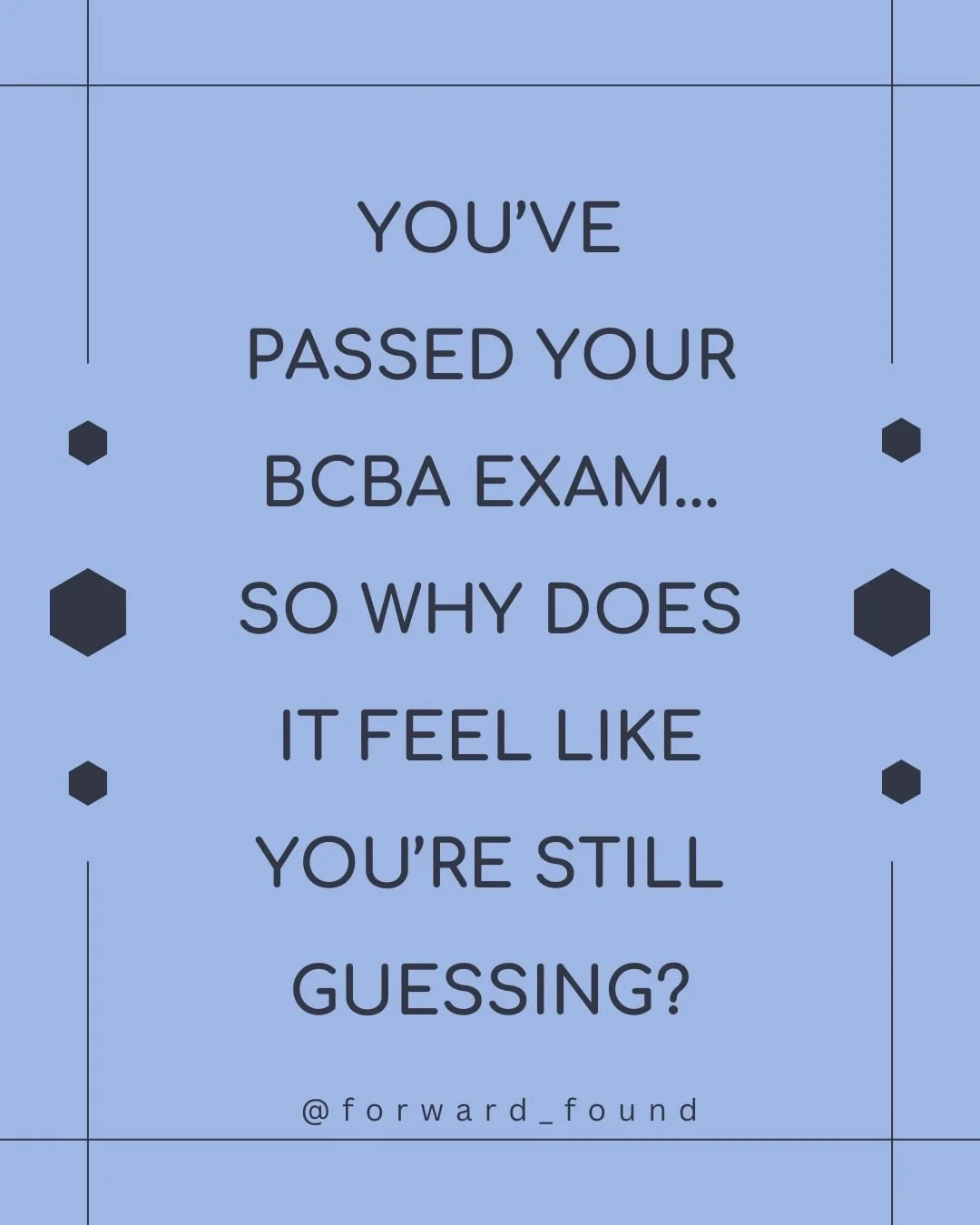 You&rsquo;ve passed your BCBA exam&hellip; so why does it feel like you&rsquo;re still guessing?

You know the concepts.
You&rsquo;ve done the coursework.
You passed the exam.

And yet&hellip;
In real moments, when decisions need to be made quickly, 