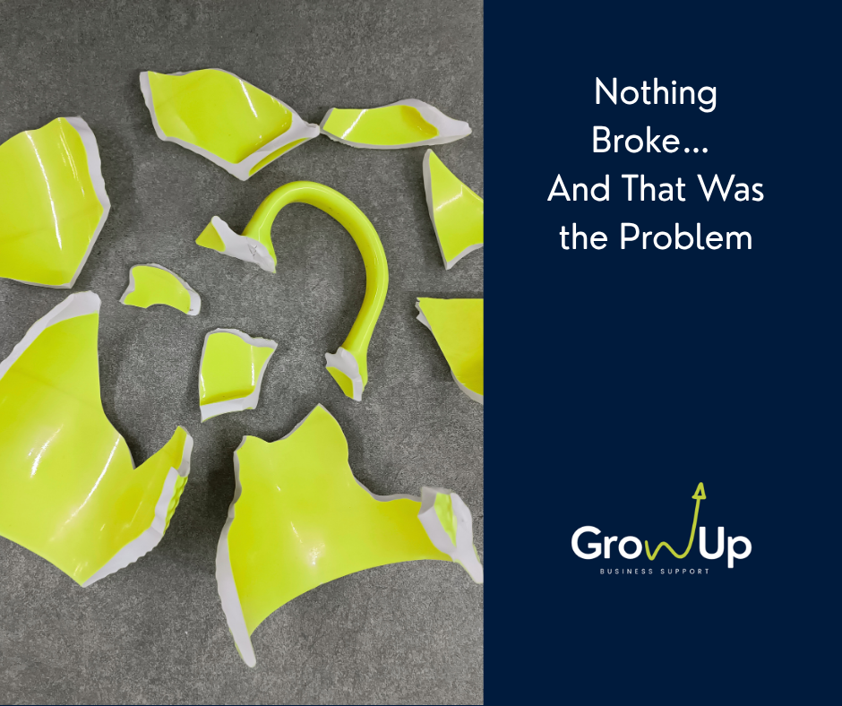 Nothing broke… and that was the problem.