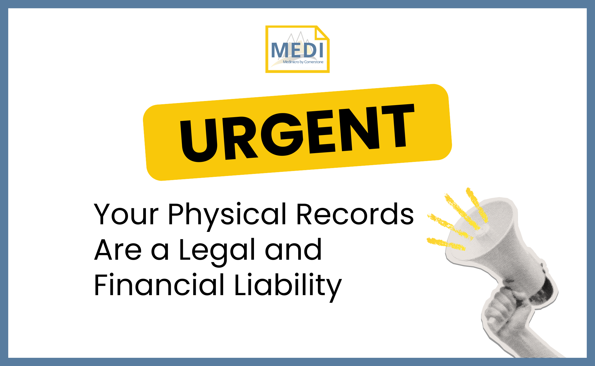 URGENT: Your Physical Records are a Legal and Financial Liability