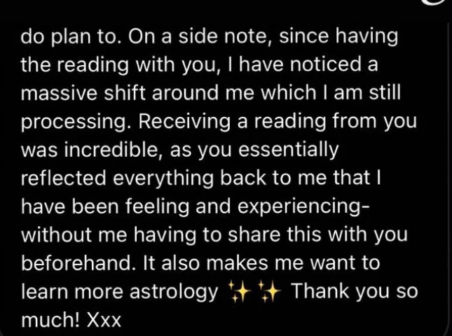 Screenshot of a text message discussing a shift in feelings, impact of a previous reading, and interest in learning astrology, ending with gratitude and kisses.