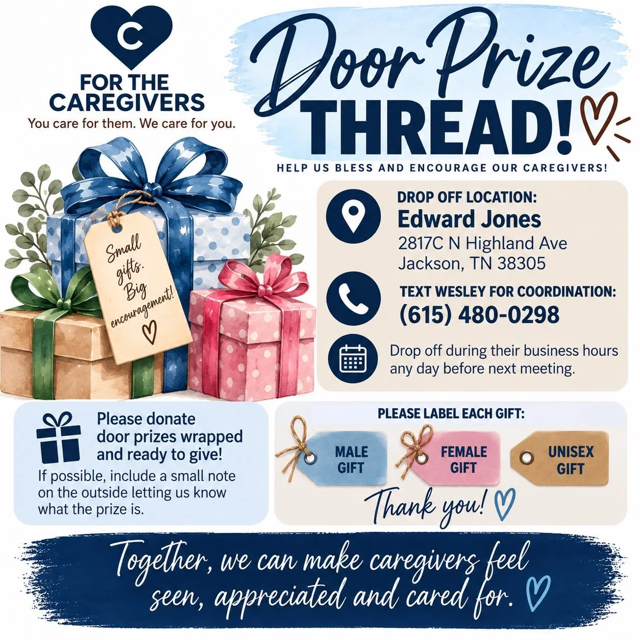 Hey guys! We&rsquo;ve only had one door prize dropped off and meeting is in 10 days. Can we get 9 more door prizes accounted for before next meeting? Can be gift cards, spa/ self care items, food, whatever you think a caregiver might love. Thanks!