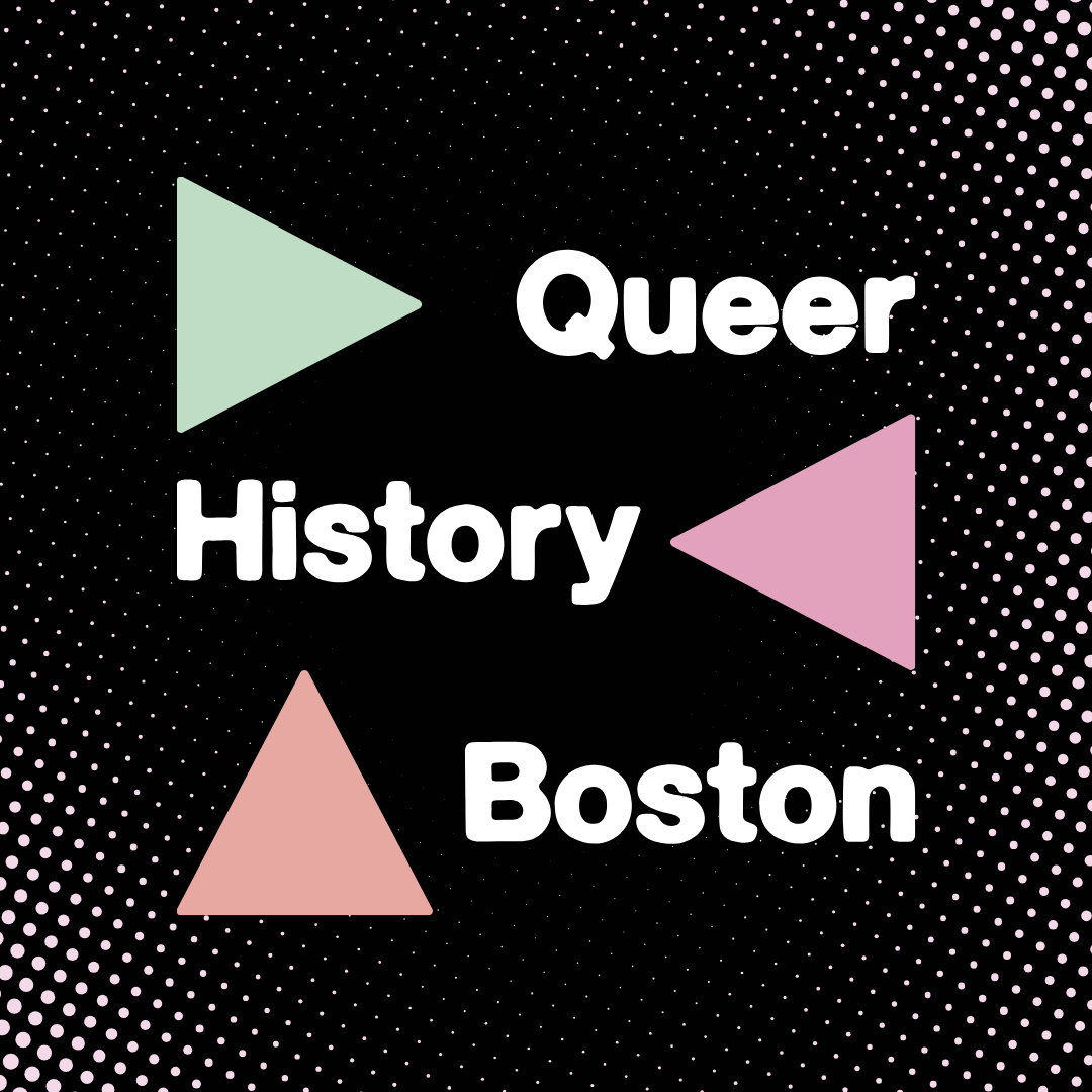 Queer History Boston