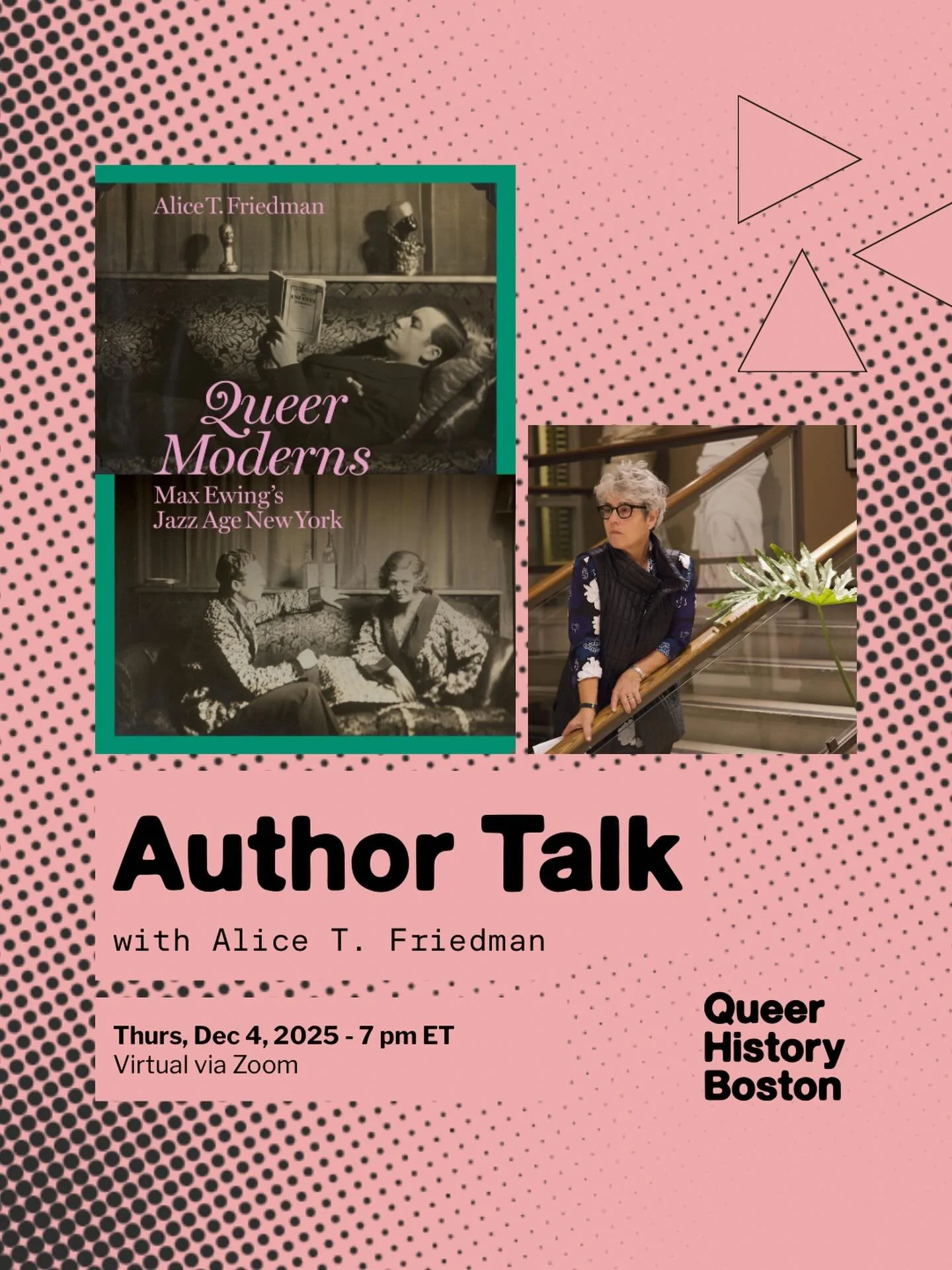 Join Queer History Boston for an illuminating evening with local art historian Alice T. Friedman, as she takes us inside the glittering, queer avant-garde of the 1920s and &rsquo;30s &mdash; a world where modern art, jazz, and queer identity collided