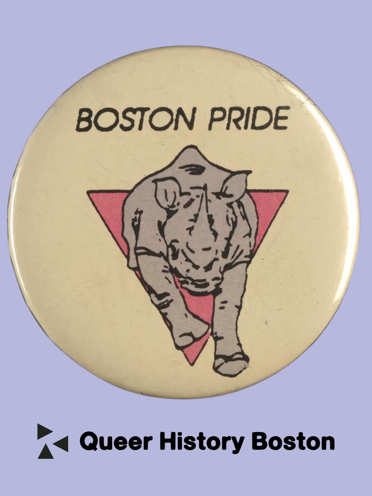 Lavender Rhino Boston Pride Button

(Year and maker unknown)

Collection Number: 205. Box Number: 5
LGBTQ+ Boston Button and Pin Collection

Were you there? Have a story to share? Drop a comment below or email us at info@queerhistoryboston.org!