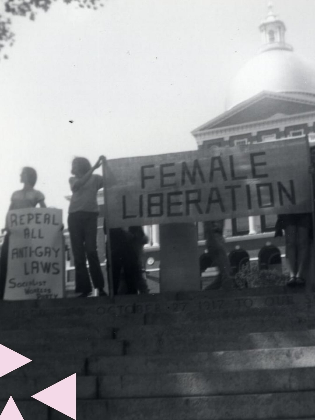 Attendees outside the Massachusetts State House hold a sign that reads &ldquo;FEMALE LIBERATION&rdquo; during Boston&rsquo;s first Pride March on June 26, 1971. Another sign reads &ldquo;REPEAL ALL ANTI-GAY LAWS&rdquo;

📸 John Kyper

Were you there?