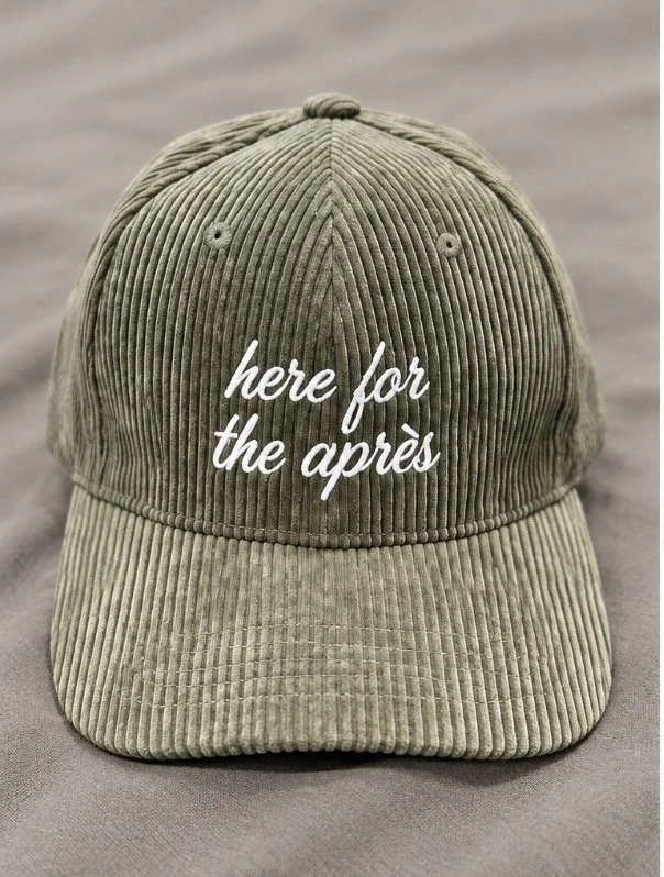 Here for the Après Corduroy Hat
