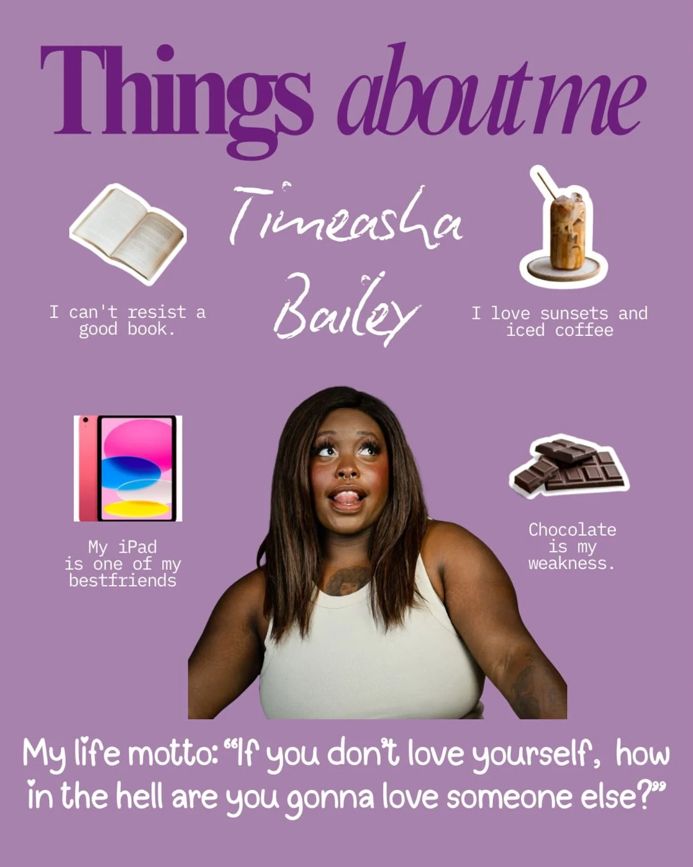 Timeasha here!
Some of my favorite things are reading sad and smutty books, getting iced coffee at Rarebird, and filling my phone with pictures of sunsets 😌
My chocolate addiction is a whole nother issue 🤣🍫
What are some of your favorite things