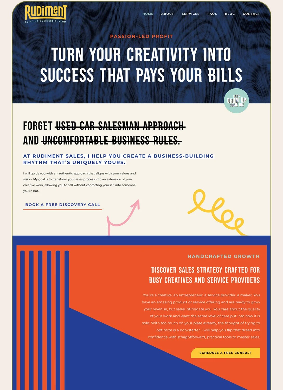 The website homepage design of Rudiment, a business growth consulting service, featuring a prominent headline that reads: 'Turn your creativity into success that pays your bills'.