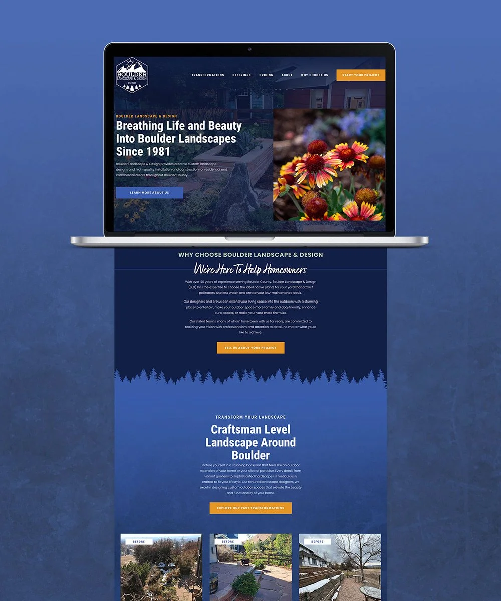 A website homepage design done by Six Leaf Design on a laptop screen for Boulder Landscape & Design featuring a header with the company logo and navigation menu, a large banner and an image of colorful flowers.