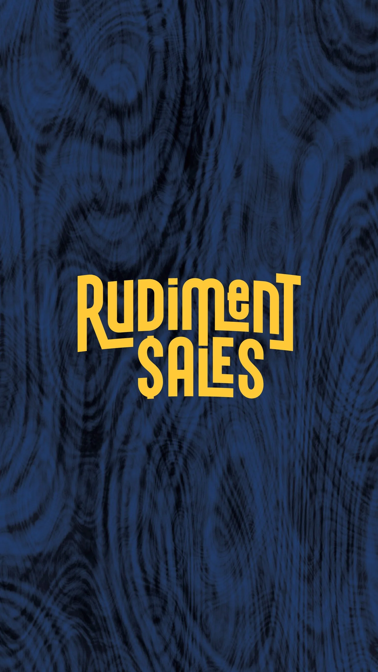 A dark blue wood grain background and yellow stylized lettering forms a logo design that reads 'Rudiment $ales'.