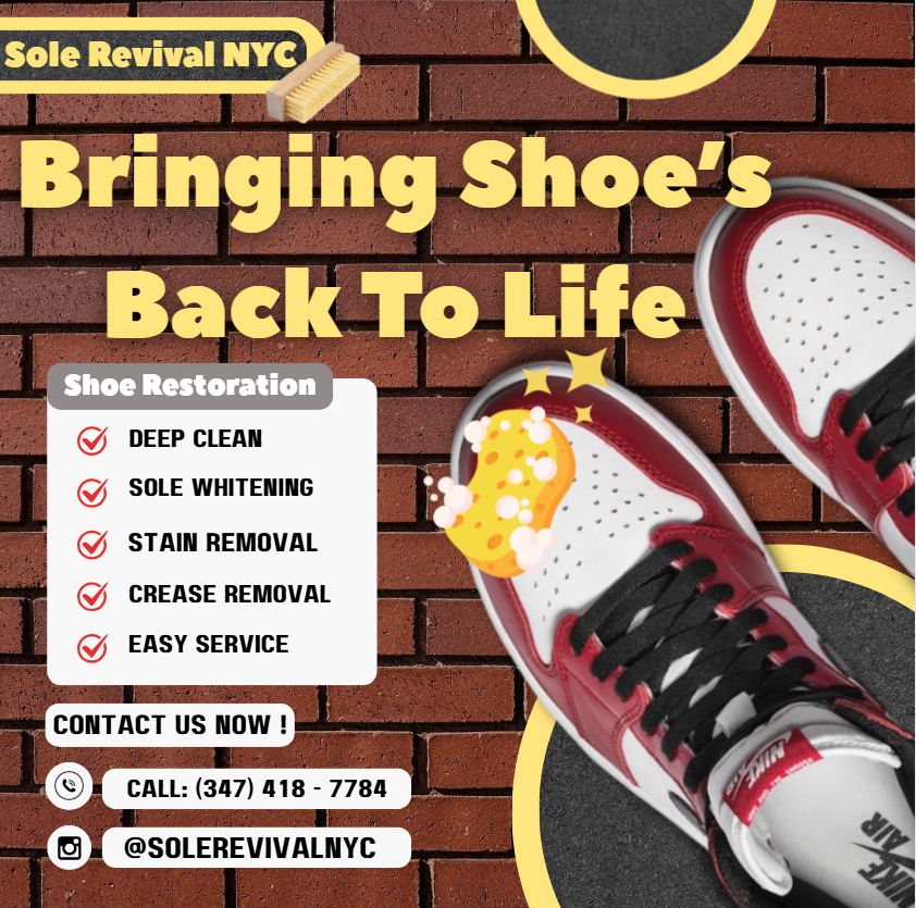 Poster for Sole Revival NYC selling shoe restoration services with an image of white and red sneakers on a brick background.