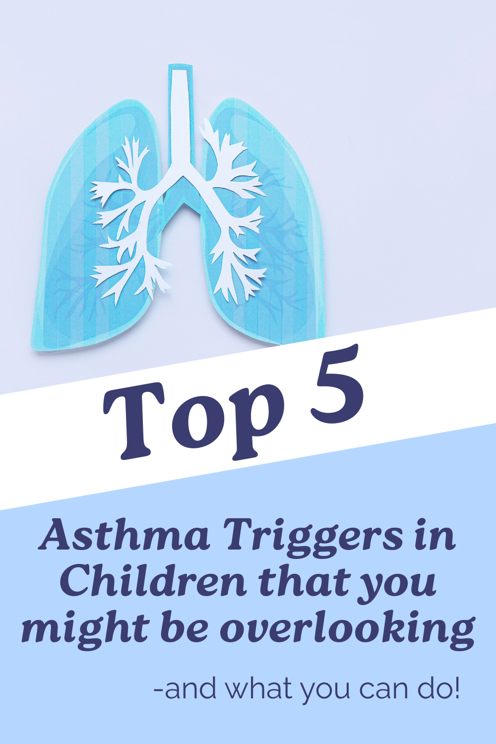 Top 5 Asthma Triggers in Children You Might Be Overlooking (Parent’s Guide)