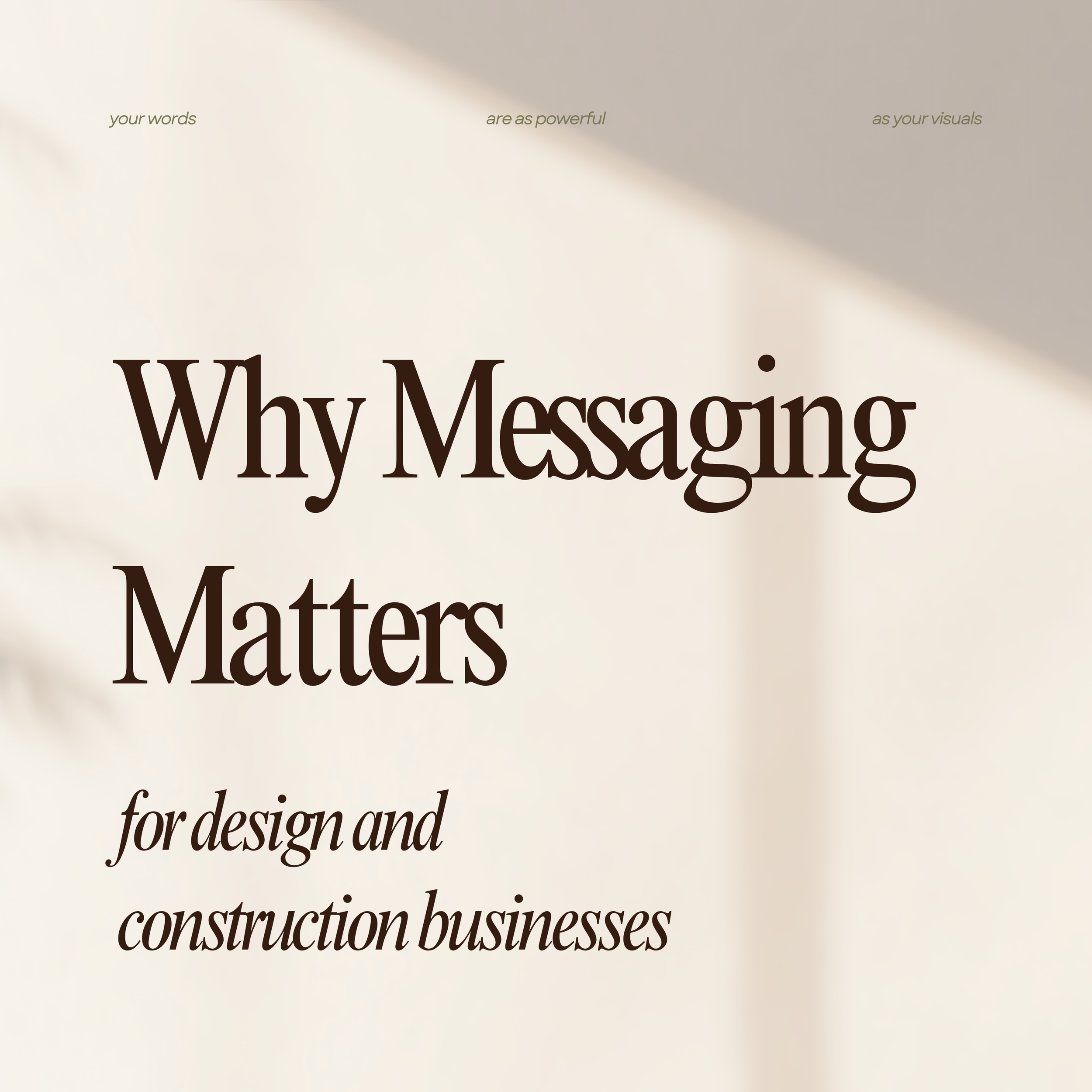 Why Messaging Matters For Design and Construction Businesses