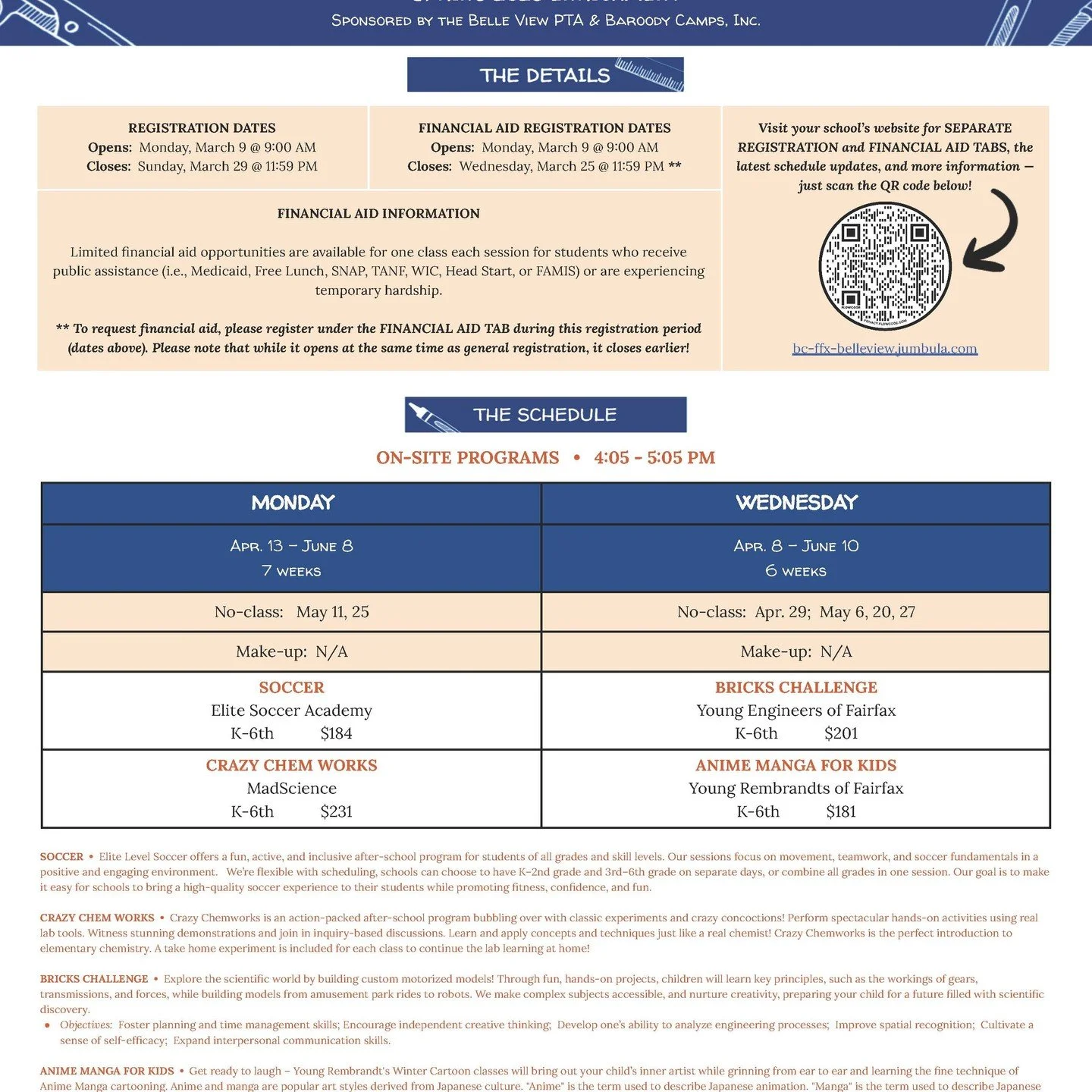 Baroody Camps are back for April! 

This time we will have Soccer from Elite Soccer Academy, Bricks Challenge by Young Engineers of Fairfax, Crazy Chem Works by Mad Science, and Anime Manga for Kids by Young Rembrandts of Fairfax!

Limited Financial 