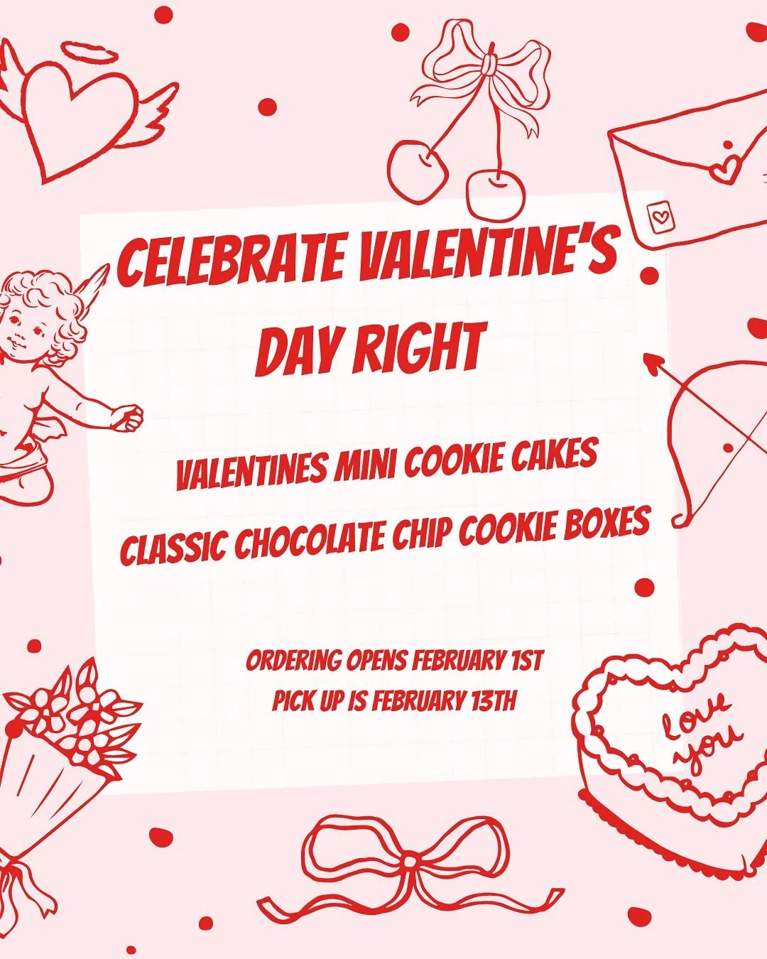 Valentines cookies! 💝 I&rsquo;m offering my classic chocolate chip cookie boxes as well as valentines themed mini cookie cakes this year!

Chocolate chip cookies come in a box of 8 - $18.50
Mini cookie cake - $20

Ordering opens Feb 1st, pick up is 