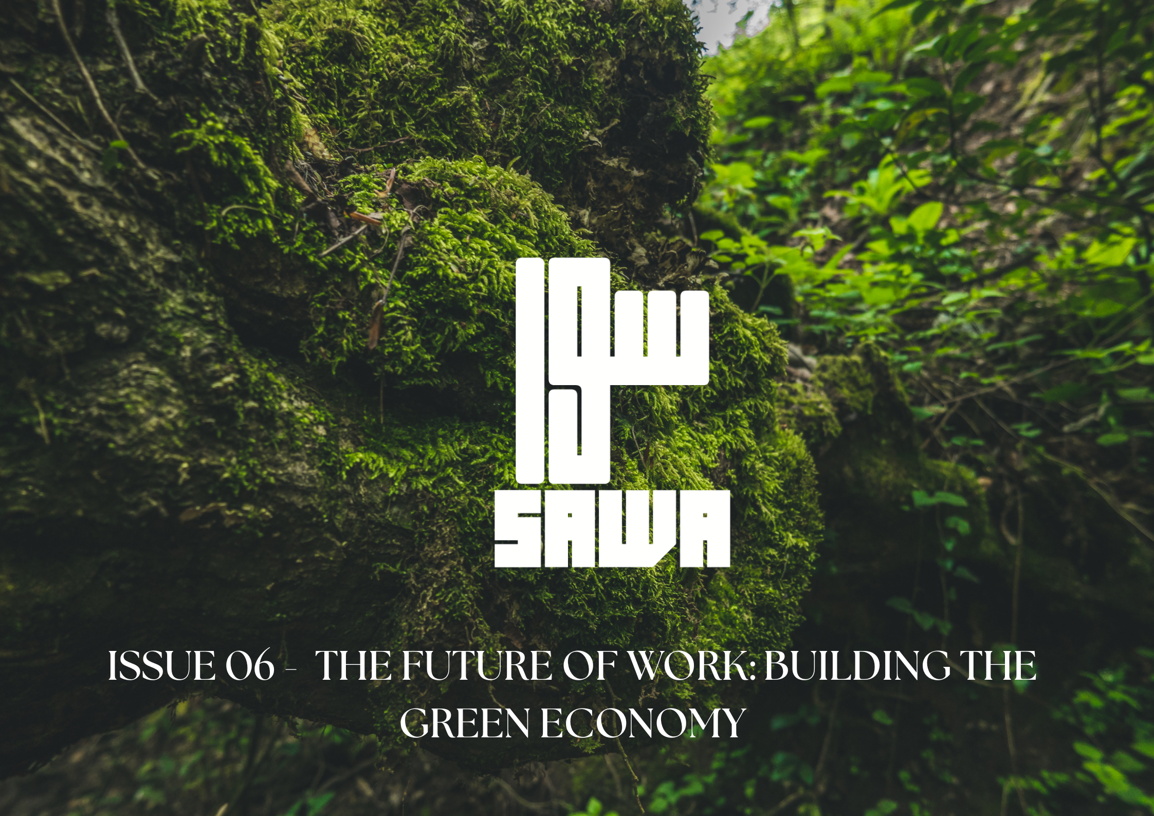 The Future of Work: Building the Green Economy