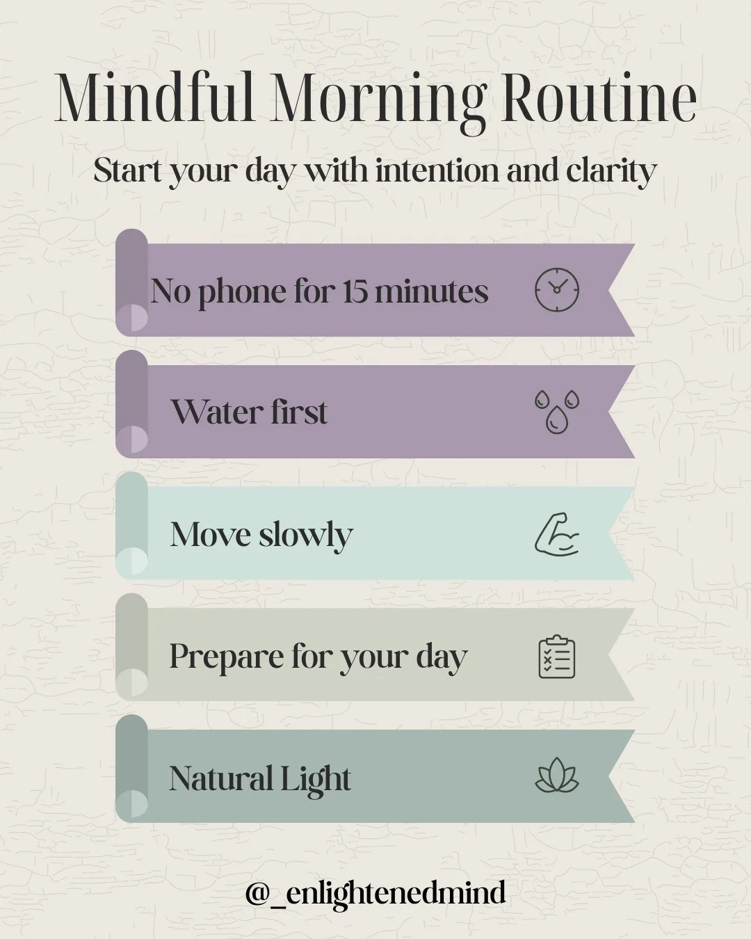 The first step to setting yourself up for success in the day, comes from how you engage in your morning routine.  If you find yourself lagging at the start of the day, consider the following:

⏰ No phone for 15 minutes: Avoid checking messages, email